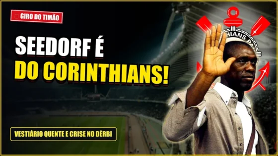 Seedorf assume o Corinthians em meio a turbulência no vestiário e goleada no Dérbi