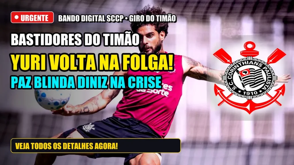 Bastidores do Corinthians: Yuri Alberto Treina na Folga, Paz Banca Diniz e Final Histórica no Feminino (23/09)
